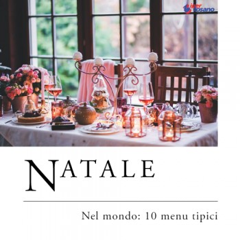 NATALE NEL MONDO: 10 MENU TIPICI