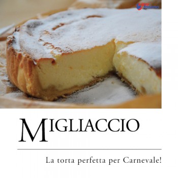 MIGLIACCIO, LA TORTA PERFETTA PER CARNEVALE!