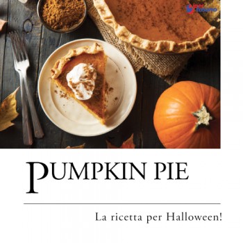 PUMKIN PIE, TORTA DI ZUCCA!