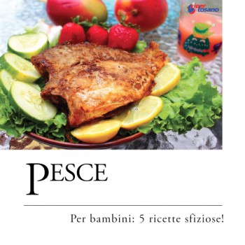 PESCE PER BAMBINI: 5 RICETTE SFIZIOSE!