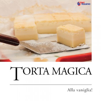 TORTA MAGICA ALLA VANIGLIA!