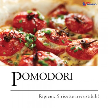 POMODORI RIPIENI: 5 RICETTE IRRESISTIBILI!