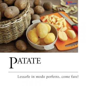 PATATE: LESSARLE IN MODO PERFETTO, COME FARE?