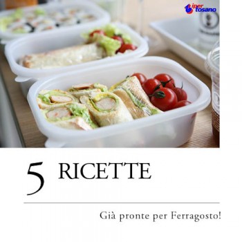 5 RICETTE GIA' PRONTE PER FERRAGOSTO!