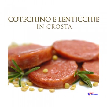 COTECHINO CON LENTICCHIE IN CROSTA