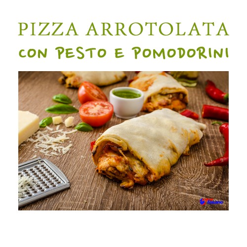 PIZZA ARROTOLATA CON PESTO E POMODORINI