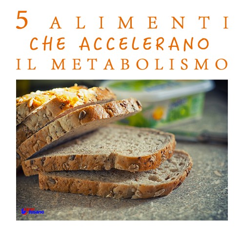 5 ALIMENTI CHE ACCELERANO IL METABOLISMO