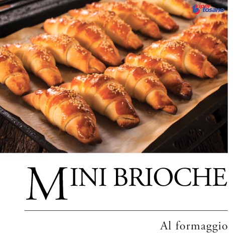 MINI BRIOCHE AL FORMAGGIO MINI BRIOCHE AL FORMAGGIO