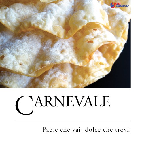 CARNEVALE: PAESE CHE VAI, DOLCE CHE TROVI!