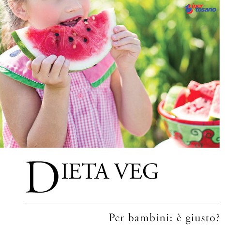DIETA VEG PER BAMBINI: E' GIUSTO? DIETA VEG PER BAMBINI: E' GIUSTO?