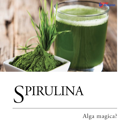 SPIRULINA: ALGA MAGICA? SPIRULINA: ALGA MAGICA?