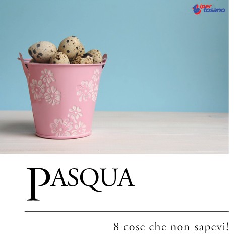 PASQUA: 8 COSE CHE NON SAPEVI!