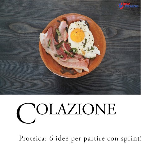 COLAZIONE PROTEICA: 6 IDEE PER PARTIRE CON SPRINT!