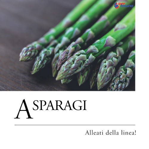 ASPARAGI, ALLEATI DELLA LINEA!