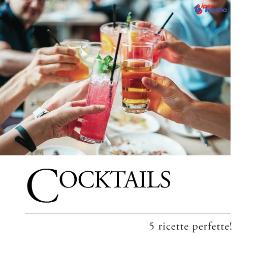 COCKTAILS: 5 RICETTE PERFETTE!