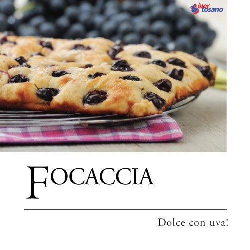 FOCACCIA DOLCE CON UVA!