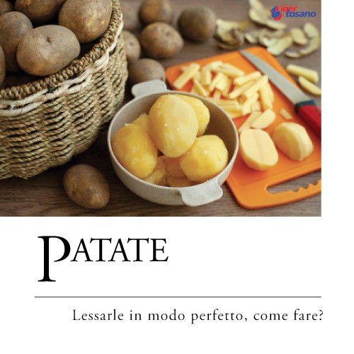 PATATE: LESSARLE IN MODO PERFETTO, COME FARE? PATATE: LESSARLE IN MODO PERFETTO, COME FARE?