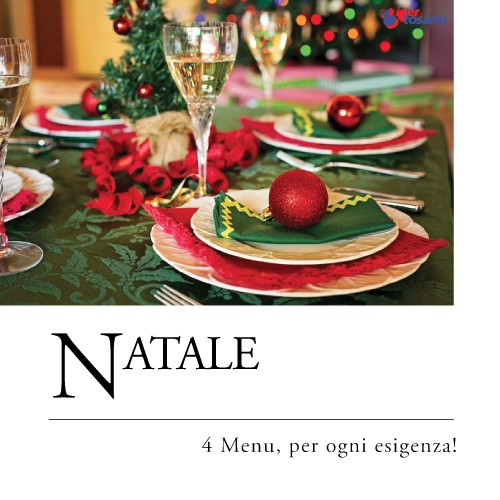 NATALE: 4 MENU, PER OGNI ESIGENZA!