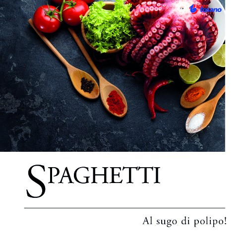 SPAGHETTI AL SUGO DI POLIPO! SPAGHETTI AL SUGO DI POLIPO!