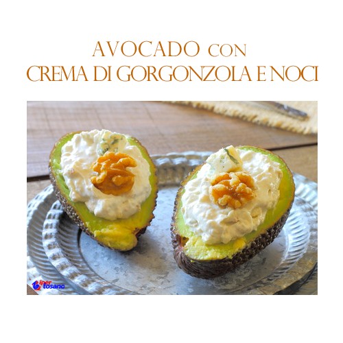 AVOCADO CON CREMA DI GORGONZOLA E NOCI