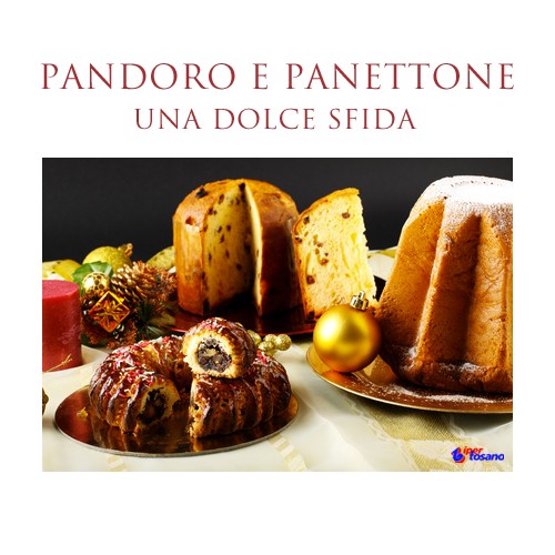 Pandoro e panettone, una dolce sfida